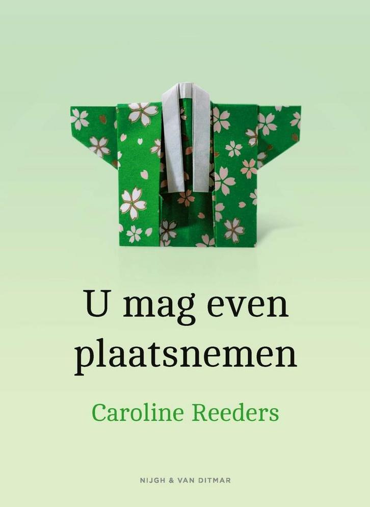 U mag even plaatsnemen (9789038810126, Caroline Reeders), Boeken, Romans, Nieuw, Verzenden
