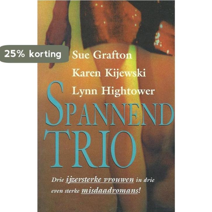 Spannend trio 9789022523155 Sue Grafton, Boeken, Thrillers, Gelezen, Verzenden