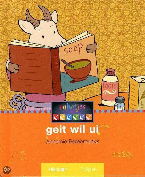 GEIT WIL UI 9789027678461 Annemie Berebrouckx, Boeken, Kinderboeken | Jeugd | onder 10 jaar, Gelezen, Verzenden