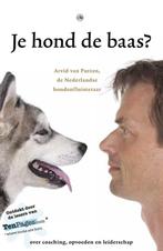 Je hond de baas? 9789077740989 Arvid van Putten, Verzenden, Zo goed als nieuw, Arvid van Putten