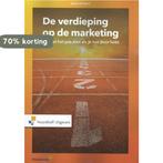 De verdieping op marketing 9789001891442, Boeken, Verzenden, Gelezen
