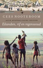 Eilanden, rif en regenwoud 9789023477273 Cees Nooteboom, Verzenden, Zo goed als nieuw, Cees Nooteboom