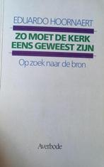 Zo moet de kerk eens geweest zijn 9789031708369 Hoornaert, Verzenden, Gelezen, Hoornaert