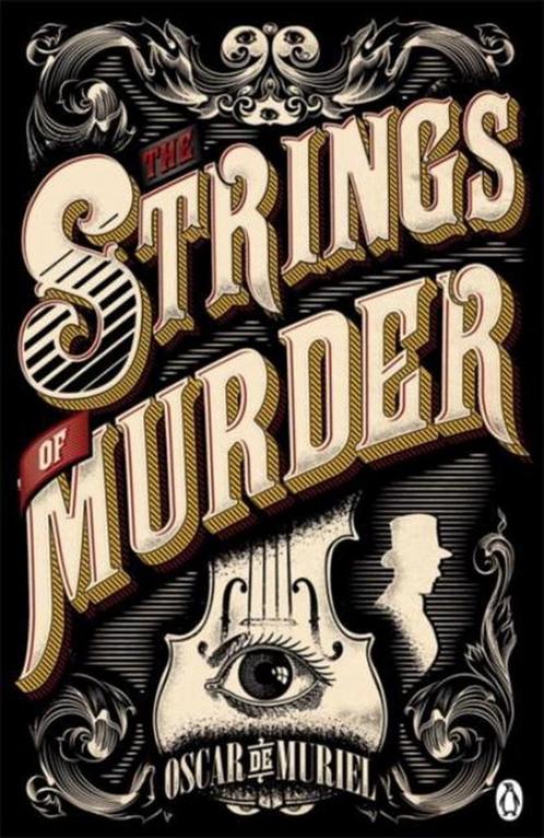 Strings Of Murder 9780718179823 Oscar De Muriel, Boeken, Taal | Engels, Zo goed als nieuw, Verzenden
