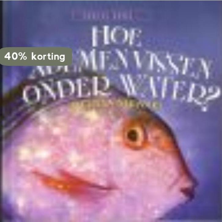 Hoe ademen vissen onder water? / Vertel eens 9789055662692, Boeken, Overige Boeken, Gelezen, Verzenden
