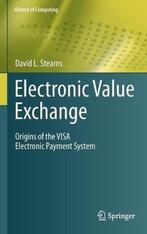 9781849961387 Electronic Value Exchange David L. Stearns, Verzenden, Nieuw, David L. Stearns