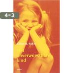 Het onverwoestbare kind 9789026321047 Lillian B. Rubin, Boeken, Verzenden, Zo goed als nieuw, Lillian B. Rubin