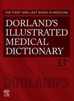 Dorlands Illustrated Medical Dictionary 9781455756438, Zo goed als nieuw