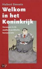 WELKOM IN HET KONINKRIJK 9789053303535 H. Smeets, Verzenden, Gelezen, H. Smeets