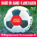 vinyl single 7 inch - Johnny Hoes - Hand in Hand Kameraden !, Verzenden, Zo goed als nieuw