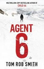 Agent 6 9781847375681 Tom Rob Smith, Verzenden, Gelezen, Tom Rob Smith