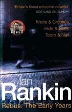Rebus: The Early Years | 9780752837994 | Ian Rankin, Boeken, Zo goed als nieuw, Ian Rankin