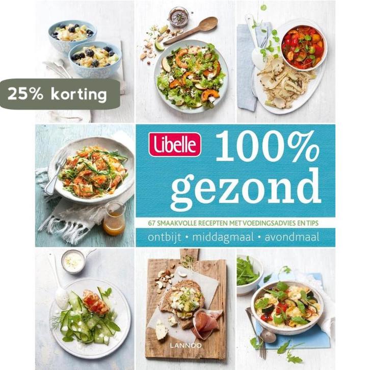 100% gezond / Libelle 9789401424356 Libelle, Boeken, Kookboeken, Zo goed als nieuw, Verzenden