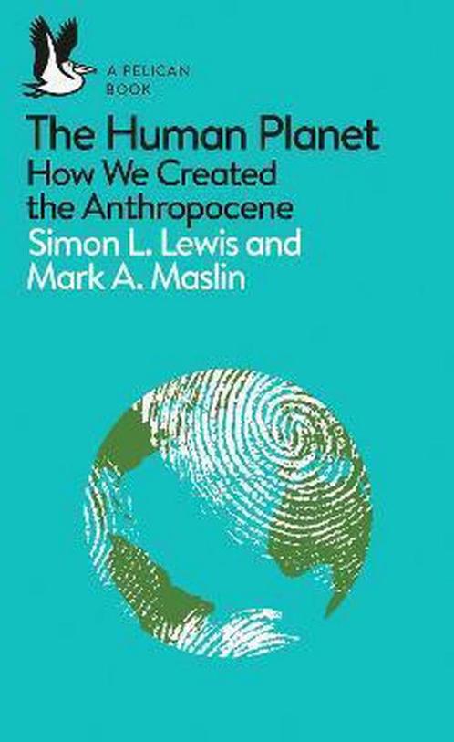 The Human Planet 9780241280881 Mark A. Maslin, Boeken, Taal | Engels, Zo goed als nieuw, Verzenden