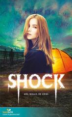 Shock / Leeslicht / 47 9789086962761 Mel Wallis de Vries, Boeken, Verzenden, Zo goed als nieuw, Mel Wallis de Vries
