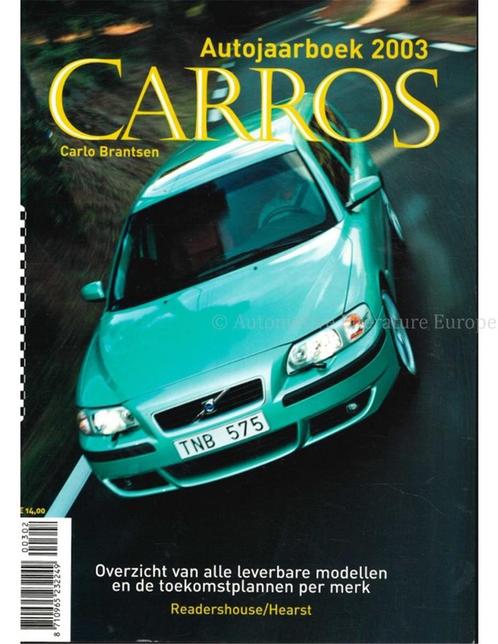2003 CARROS YEARBOOK DUTCH, Boeken, Auto's | Folders en Tijdschriften