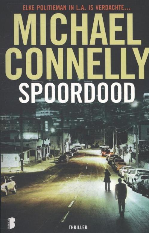 Spoordood / Harry Bosch / 6 9789022564318 Michael Connelly, Boeken, Thrillers, Gelezen, Verzenden