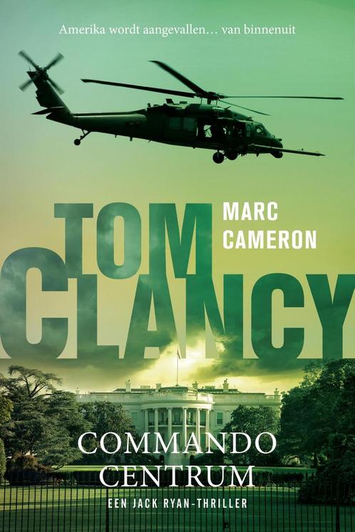 Jack Ryan 32 - Tom Clancy Commandocentrum 9789400515833, Boeken, Thrillers, Gelezen, Verzenden