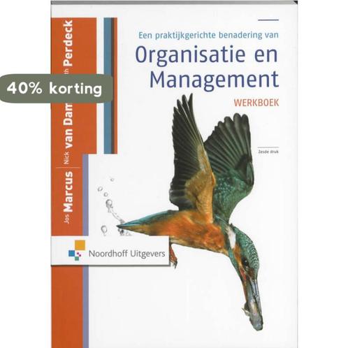 Een praktijkgerichte benadering van Organisatie en, Boeken, Economie, Management en Marketing, Gelezen, Verzenden