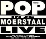 cd - Various - Pop In Je Moerstaal Live, Verzenden, Zo goed als nieuw