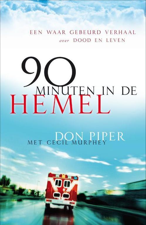 90 Minuten in de hemel 9789060675823 D. Piper, Boeken, Godsdienst en Theologie, Gelezen, Verzenden