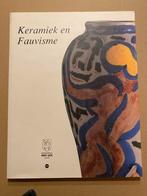 Keramiek - André Metthey en de Fauvisten  - 142 blz., Antiek en Kunst, Verzenden