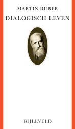 Dialogisch leven 9789061315926 Martin Buber, Verzenden, Zo goed als nieuw, Martin Buber