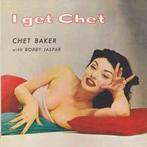 cd digi - Chet Baker - I Get Chet, Zo goed als nieuw, Verzenden