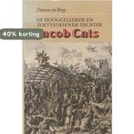 Hooggeleerde en zoetvloeiende dichter Jacob Cats Berge, Verzenden, Gelezen, Berge