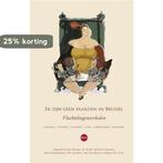 Er zijn geen paarden in Brussel 9789462670587, Verzenden, Zo goed als nieuw