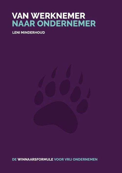 9789491757471 Van werknemer naar ondernemer | Tweedehands, Boeken, Studieboeken en Cursussen, Gelezen, Verzenden