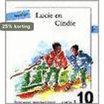5-10 lucie en cindie Leesweg wegwyzer 9789028055421 Baar, Boeken, Verzenden, Gelezen, Baar