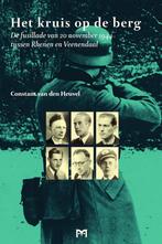 Het kruis op de berg. De fussillade van 20 november 1944, Verzenden, Gelezen, Constant van den Heuvel