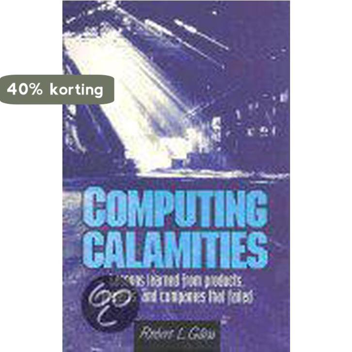 Computing Calamities 9780130828620 Robert L. Glass, Boeken, Taal | Engels, Gelezen, Verzenden