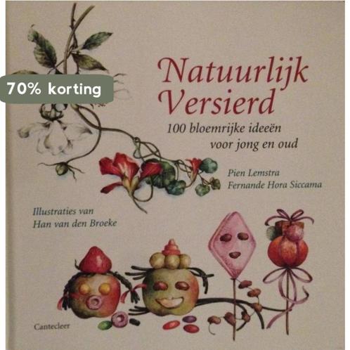 NATUURLIJK VERSIERD 9789021323954 P. Lemstra, Boeken, Hobby en Vrije tijd, Gelezen, Verzenden