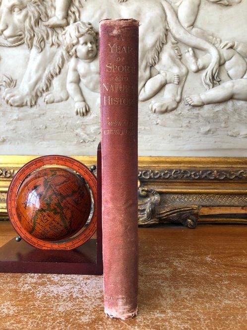 Oswald Crawford. - A Year of Sport and Natural History :, Antiek en Kunst, Antiek | Boeken en Bijbels
