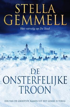 De onsterfelijke troon 9789024560035 Stella Gemmell, Boeken, Fantasy, Zo goed als nieuw, Verzenden