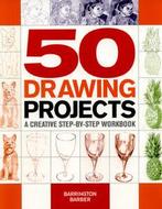 50 drawing projects by Barrington Barber (Paperback), Boeken, Gelezen, Barrington Barber, Verzenden