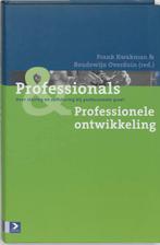Professionals & Professionele Ontwikkeling 9789052614458, Boeken, Gelezen, F Kwakman, Verzenden