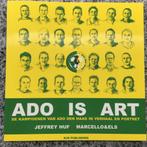 ADO is art. De kampioenen van Ado Den Haag, Verzenden, Gelezen, Jeffrey Huf & Marcello & Els, Balsport