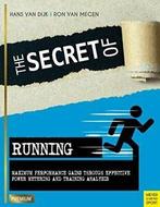 Secret of Running: Maximum Performance Gains Th. Van-Dijk,, Hans van Dijk, Ron Van Megen, Zo goed als nieuw, Verzenden