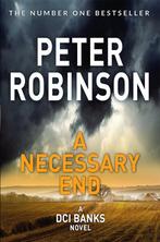 A Necessary End 9781509857050 Peter Robinson, Verzenden, Gelezen, Peter Robinson