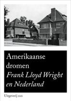 Amerikaanse dromen 9789064505935 A. Alofsin, Boeken, Kunst en Cultuur | Architectuur, Verzenden, Gelezen, A. Alofsin