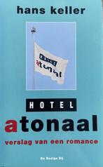 Hotel atonaal 9789023433651 Hans Keller, Gelezen, Hans Keller, N.V.T, Verzenden