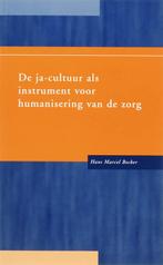 De ja-cultuur als instrument voor humanisering van de zorg, Gelezen, H.M. Becker, Verzenden
