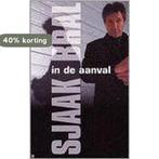 SJAAK BRAL IN DE AANVAL 9789045301181 S. Bral, Boeken, Verzenden, Zo goed als nieuw, S. Bral
