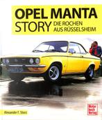 Opel Manta Story, Boeken, Opel, Verzenden, Alexander F. Storz, Nieuw