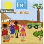 Lief! in Afrika 9789048300341, Verzenden, Gelezen