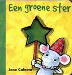 Een groene ster 9789041012180 Jane Cabrera, Boeken, Kinderboeken | Kleuters, Gelezen, Jane Cabrera, Verzenden
