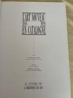 François Loyer - LArt Nouveau en Catalogne 1888, 1929 -, Antiek en Kunst